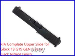 FITS RIA Complete Upper Slide for GL0CK 19 G19 GEN 3 9mm Black Nitride Finish