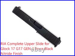 FOR RIA Complete Upper Slide for GL0CK 17 G17 GEN 3 9mm Black Nitride Finish