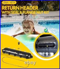 Raypak Pool Heater Replacement Return Header Kit with Seal and Flange Nut