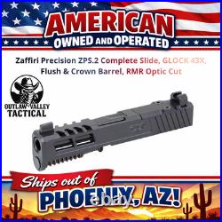 Zaffiri Precision ZPS. 2 Complete Slide, GLOCK 43X, Flush & Crown Barrel, RMR Cut